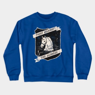 Fight Against The Sadness Vintage Crewneck Sweatshirt